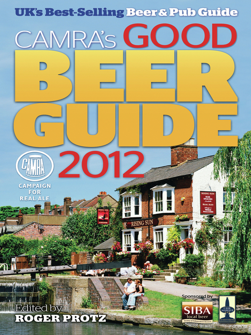 Title details for Good Beer Guide 2012 by Roger Protz - Available